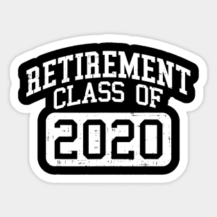 Retirement Class Of 2020 Funny Retiring Teacher Retired Gift Sticker